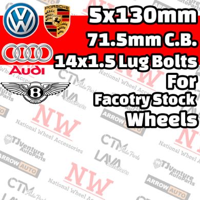 Picture for category Audi / Bentley / Porsche / Toureg 5x130mm 71.5mm Center Bore with 14x1.5 Bolts For Stock Wheel